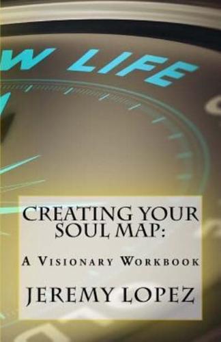 Creating Your Soul Map