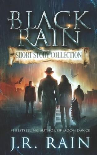 Black Rain: Short Story Collection