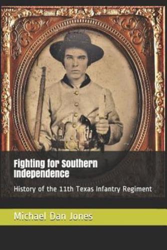 Fighting for Southern Independence