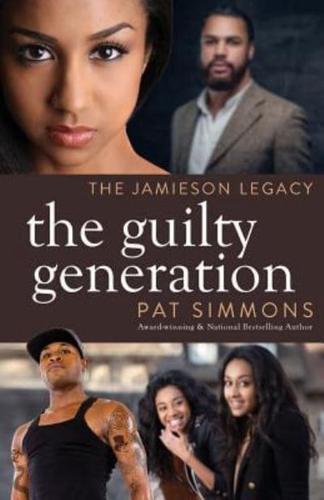 The Guilty Generation