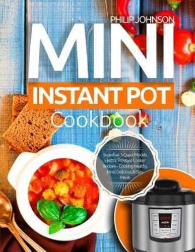Mini Instant Pot Cookbook