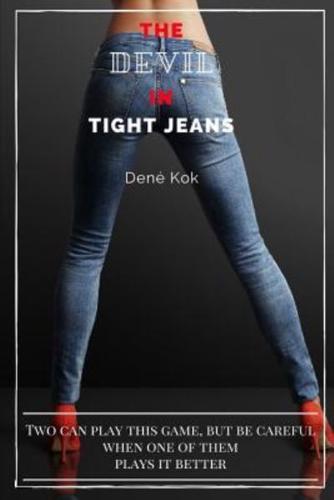 The Devil in Tight Jeans
