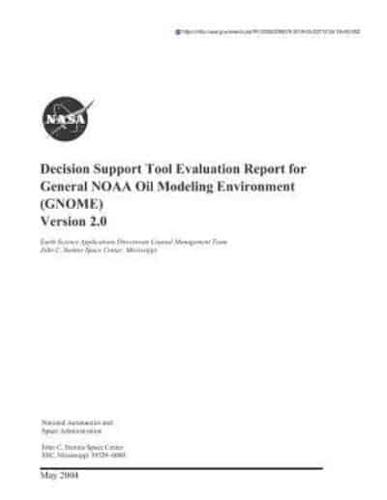 Decision Support Tool Evaluation Report for General Noaa Oil Modeling Environment(gnome) Version 2.0