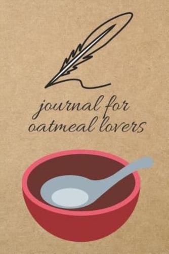 Journal for Oatmeal Lovers