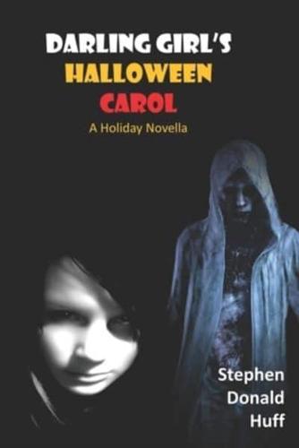 Darling Girl's Halloween Carol