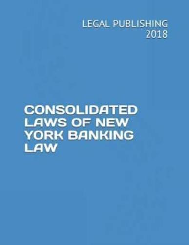 Consolidated Laws of New York Banking Law