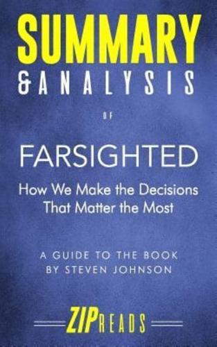 Summary & Analysis of Farsighted