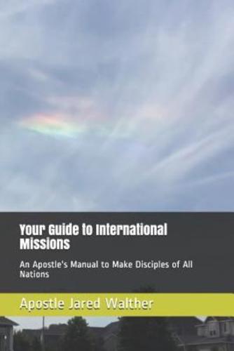 Your Guide to International Missions