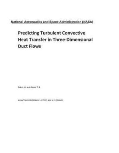 Predicting Turbulent Convective Heat Transfer in Three-Dimensional Duct Flows