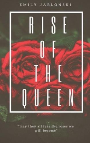 Rise of the Queen