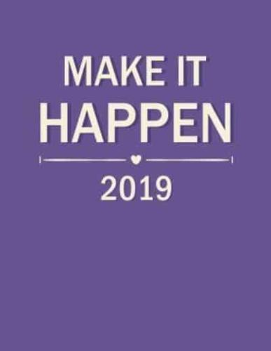 Make It Happen 2019