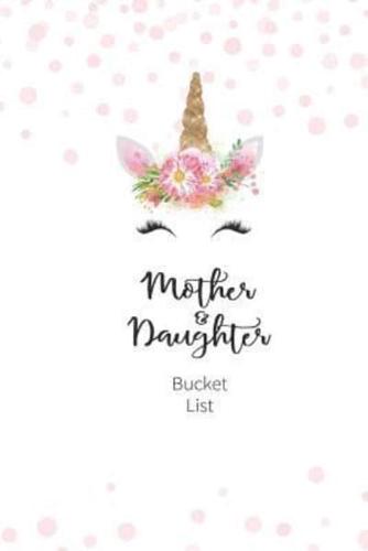 Mother and Daughter Bucket List