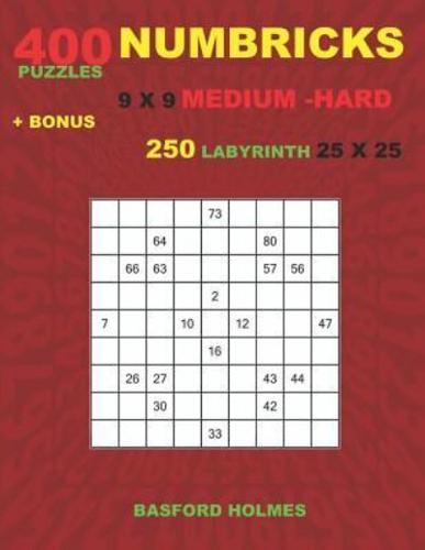 NUMBRICKS 400 Puzzles 9 X 9 MEDIUM - HARD + BONUS 250 LABYRINTH 25 X 25