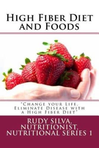 High Fiber Diet and Foods Large Print Book