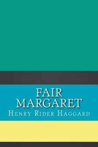 Fair Margaret