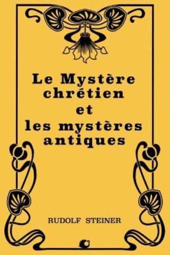 Le Mystère Chrétien Et Les Mystères Antiques