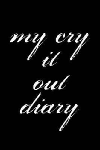 My Cry It Out Diary