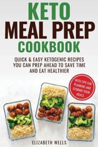 Keto Meal Prep Cookbook