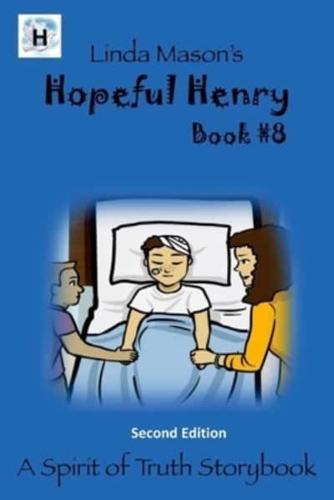 Hopeful Henry Second Edition