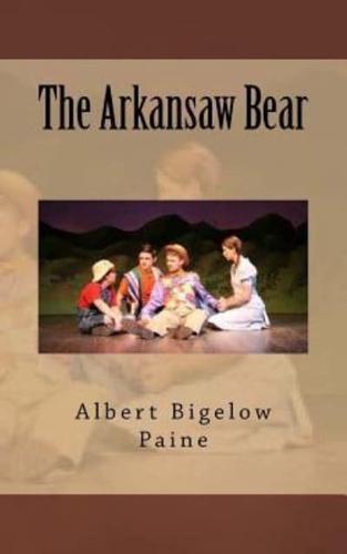 The Arkansaw Bear