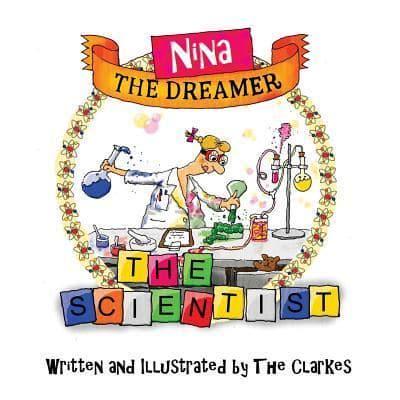 Nina The Dreamer - The Scientist