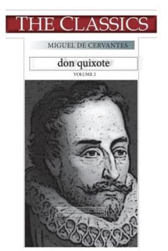 Miguel De Cervantes, Don Quixote Volume 2