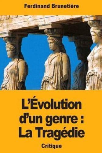 L'Évolution D'un Genre