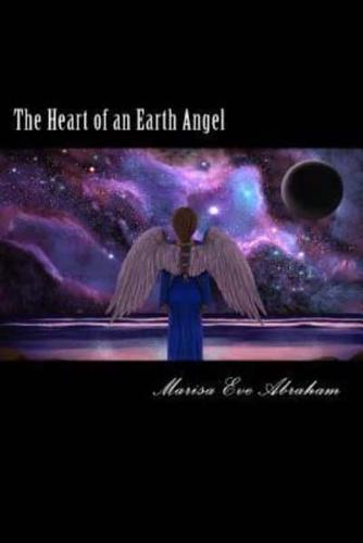 The Heart of an Earth Angel