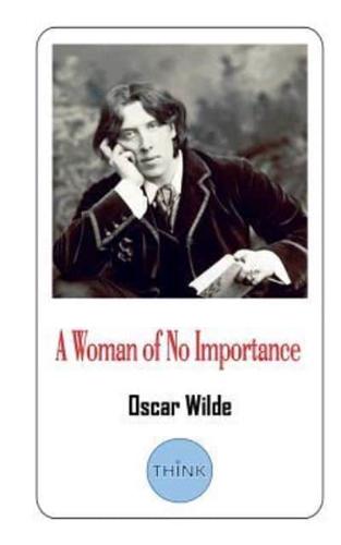 A Woman of No Importance