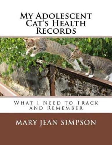 My Adolescent Cat's Health Records