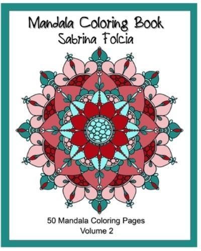 Mandala Coloring Book - Volume 2