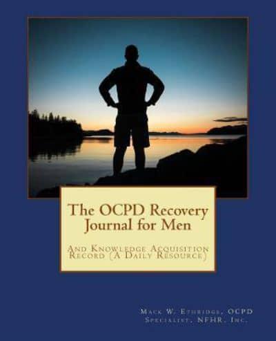 The OCPD Recovery Journal for Men