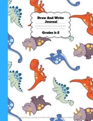 Draw and Write Journal Grades K-2