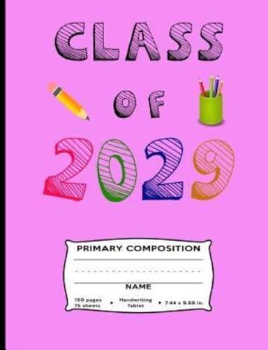 Class of 2029 Primary Composition