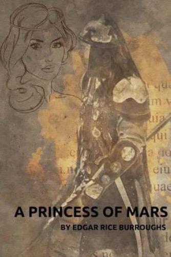 A Princess of Mars by Edgar Rice Burroughs, Illustrator Frank E. Schoonover