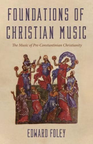 Foundations of Christian Music