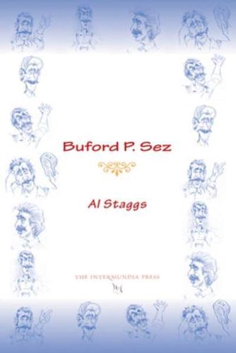 Buford P. Sez