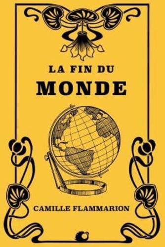 La Fin Du Monde