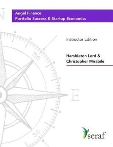 Angel Investing Course - Portfolio Success and Startup Economics
