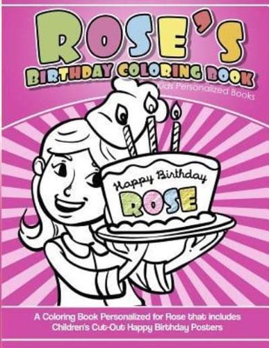 Rose's Birthday Coloring Book Kids Personalized Books