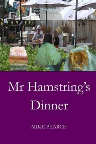 MR Hamstring's Dinner