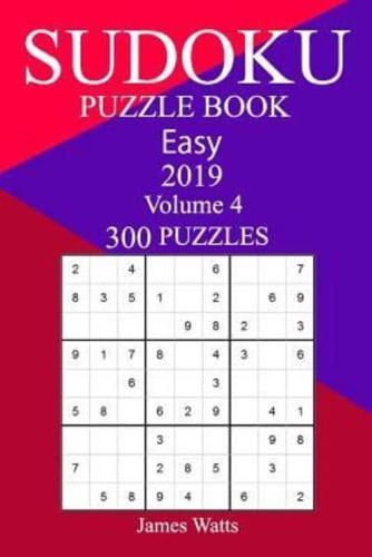 300 Easy Sudoku Puzzle Book 2019