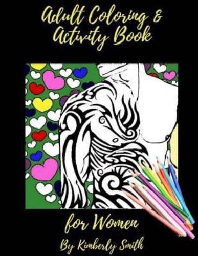 Adult Coloring & Activity Book for Women