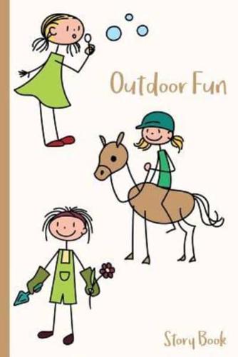 Outdoor Fun Story Book