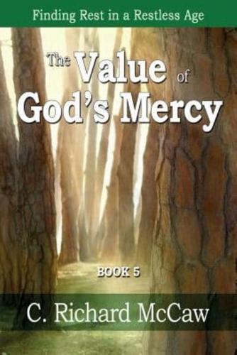 The Value of God's Mercy - BOOK 5