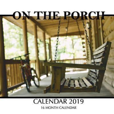 On the Porch Calendar 2019