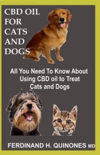 CBD Oil for Cats and Dogs