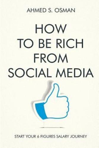 How to Be Rich from Social Media