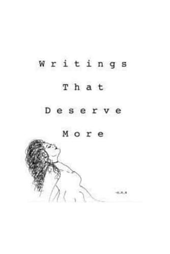 Writings That Deserve More