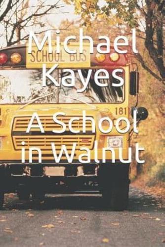 A School in Walnut
